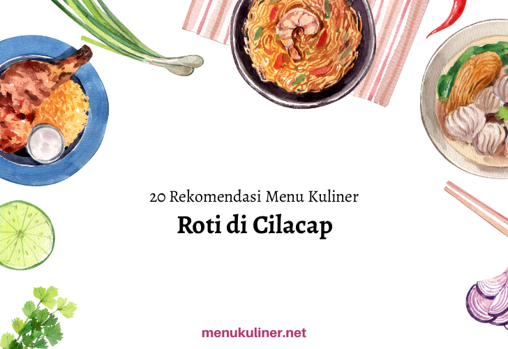 Roti Hangat di Pagi Cilacap: Kenikmatan yang Tak Terlupakan